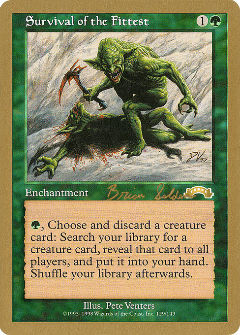 Supervivencia de los fuertes — World Championship Decks 1998