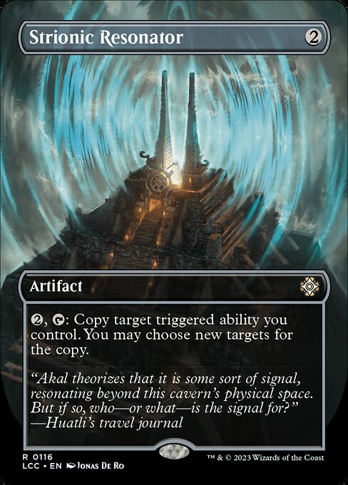 Resonador estriónico — The Lost Caverns of Ixalan Commander
