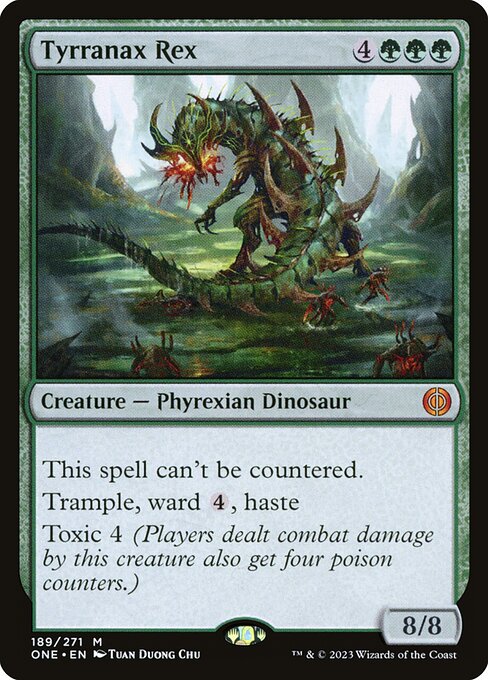 Tyrranax rex — Phyrexia: All Will Be One