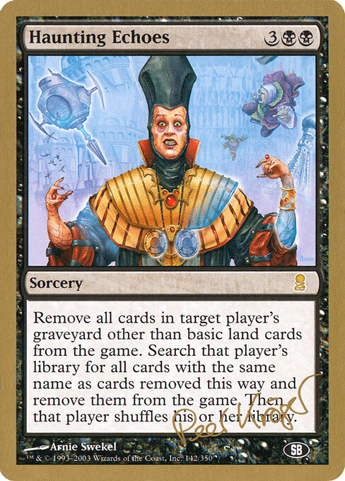 Carta Ecos perturbadores — World Championship Decks 2003 · WC03 · #pk142sb