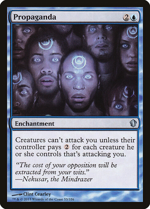 Propaganda — Commander 2013