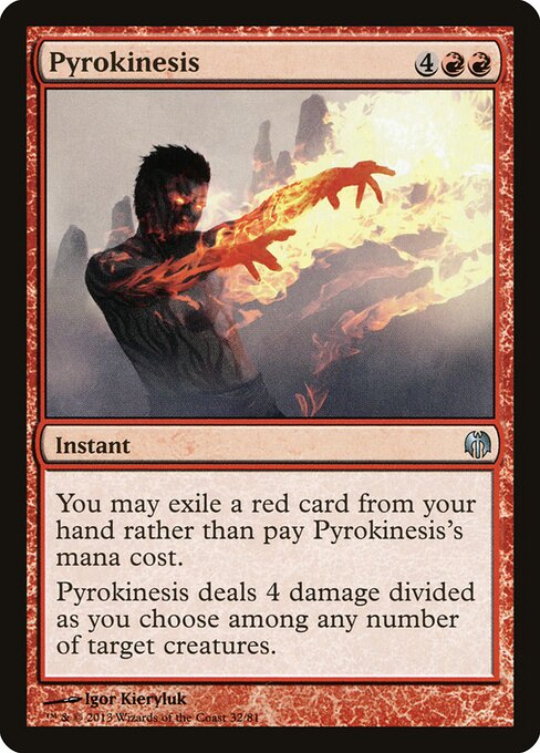 Piroquinesis — Duel Decks: Heroes vs. Monsters