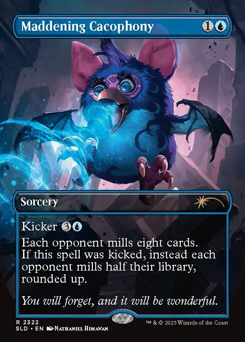 Cacofonía enloquecedora — Secret Lair Drop