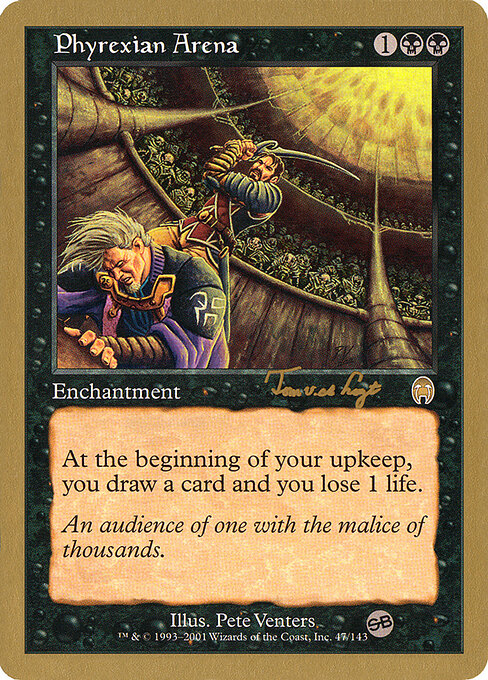 Arena pirexiana — World Championship Decks 2001