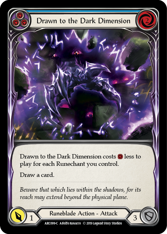 Drawn to the Dark Dimension - Blue
