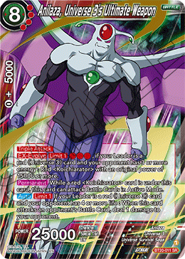 Anilaza, Universe 3´s Ultimate Weapon