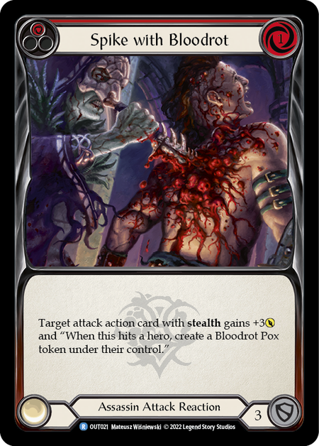Spike with Bloodrot