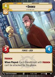 Dooku - It Is Too Late