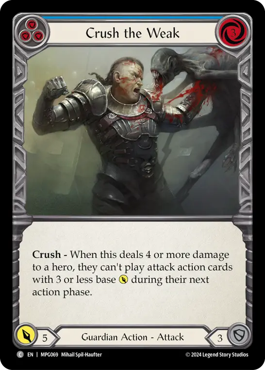 Crush the Weak - Blue