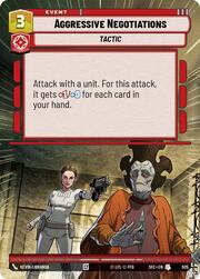 Aggressive Negotiations