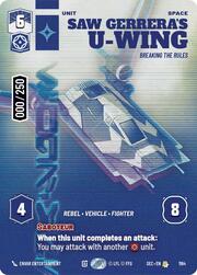 Saw Gerreras U-Wing - Breaking the Rules