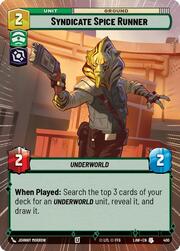 Syndicate Spice Runner