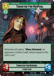 Targeted for Removal