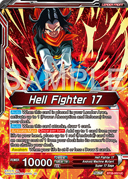 Hell Fighter 17 // Super 17, Anti-Saiyan Killing Machine
