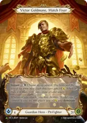 Victor Goldmane, Match Fixer