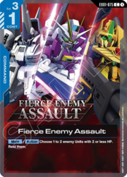 Fierce Enemy Assault