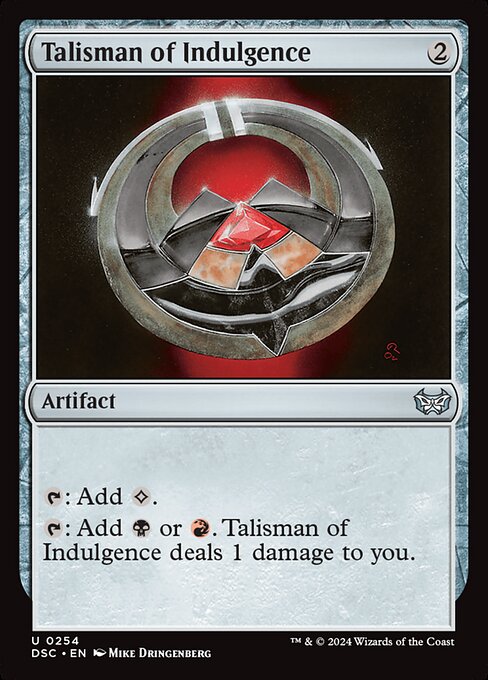Talismán de la indulgencia — Duskmourn: House of Horror Commander